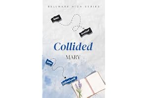 Collided: High School Romance: 1
