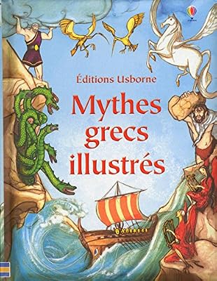 Usborne Mythes grecs illustrés