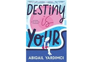 Destiny Is Yours: A feel-good novel about love, dreams and finding your purpose (Life Is Yours Trilogy #2): Far from home the soul can roam