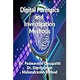 Digital Forensics and Investigation Methods