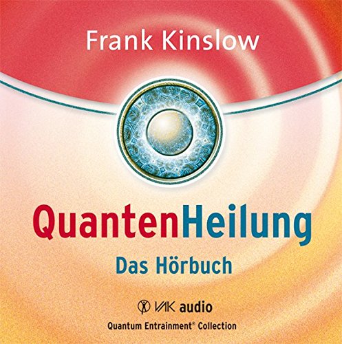 Download Quantenheilung: Das Hörbuch (Quantum Entrainment (R)) Download Quantenheilung: Das Hörbuch (Quantum Entrainment (R))