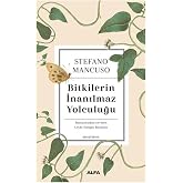 Bitkilerin İnanılmaz Yolculuğu