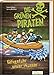 Die Grünen Piraten - Giftgefahr unter Wasser by Andrea Poßberg, Corinna Böckmann