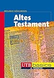 Image de Altes Testament (utb basics, Band 3460)