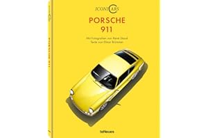 IconiCars Porsche 911 (Deutsch). Ein Titel aus der Buchreihe über legendäre Automodelle: Technik, Design, Lifestyle - 22,3x28,7 cm, 160 Seiten