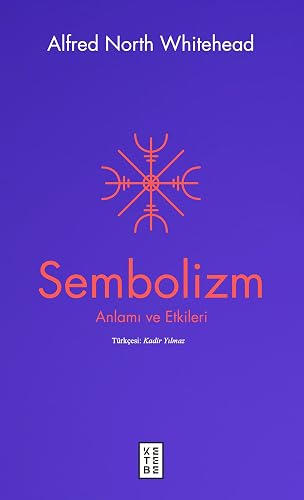 Sembolizm - Anlamı ve Etkileri