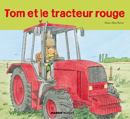 couverture de : Tom et le tracteur rouge