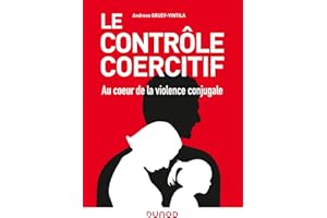Le contrôle coercitif : au coeur de la violence conjugale