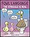Fowl Language: The Struggle Is Real by