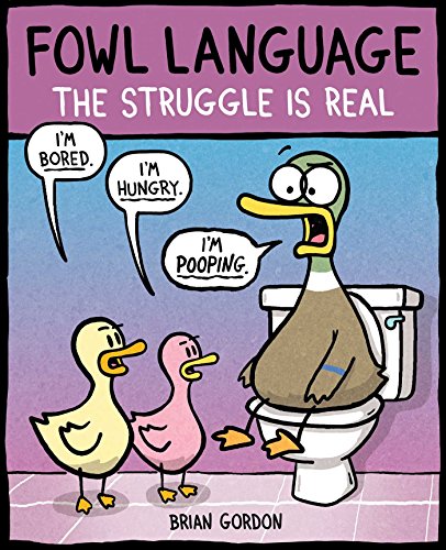 Fowl Language: The Struggle Is Real