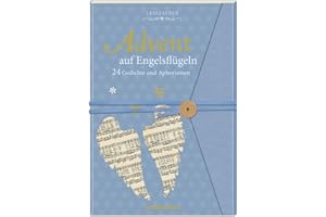 COPPENRATH F Briefbuch - Advent auf Engelsflügeln: 24 Gedichte und Aphorismen (Literarische Adventskalender)