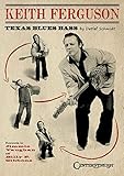 Keith Ferguson - Texas Blues Bass by 
