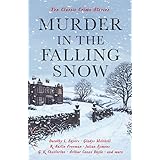 Murder in the Falling Snow: Ten Classic Crime Stories (Vintage Murders)