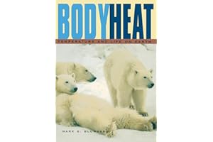 Body Heat: Temperature and Life on Earth