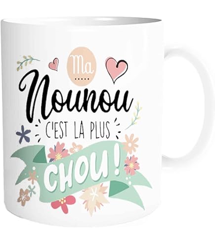 Mug Cadeau Nounou "Je T'adore à L'infini" - Céramique 330 Ml - Imprimé En France - Livré Avec Boîte Kraft - Idée Cadeau Noël, Anniversaire, Remerciement