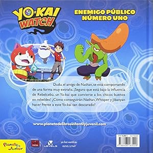 Yo-Kai Watch. Enemigo público número uno