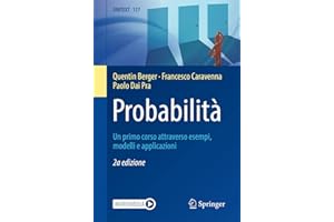 Probabilità: Un primo corso attraverso esempi, modelli e applicazioni: 127 (UNITEXT, 127)