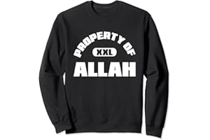 IN THE NAME OF ALLAH TEES Property Of Allah Islam Muslim Ramadan Kareem Mubarak Mosque Sweatshirt