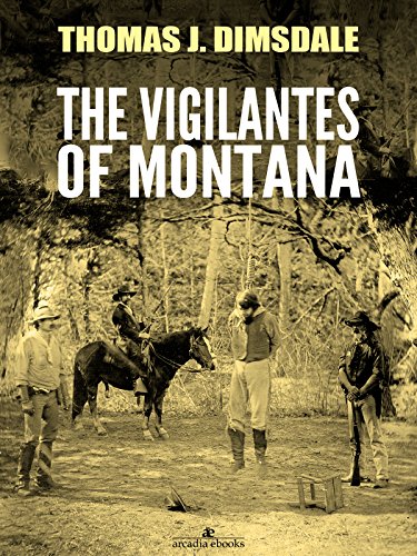 The Vigilantes of Montana (English Edition)