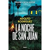 La noche de San Juan (Trilog&iacute;a de la Noche 1) (Novela de intriga)