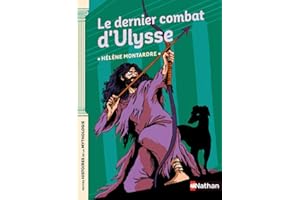 Le dernier combat d'Ulysse - Petites histoires de la Mythologie - Dès 9 ans