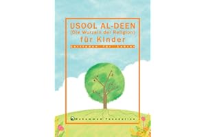 Usool al-Deen (Die Wurzeln der Religion) für Kinder [Leitfaden für Lehrer]