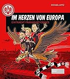 Image de Im Herzen von Europa: Eintracht Frankfurt-Comics
