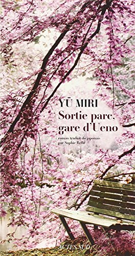 couverture de : Sortie parc, gare d'Ueno