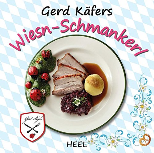 Download Gerd Käfers Wiesn-Schmankerl Download Gerd Käfers Wiesn-Schmankerl