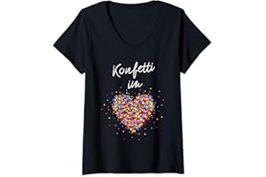 KARNEVAL FASCHING KONFETTI GESCHENKIDEE Damen Konfetti im Herzen Fasching Karneval Kostümersatz Geschenk T-Shirt mit V-Ausschnitt