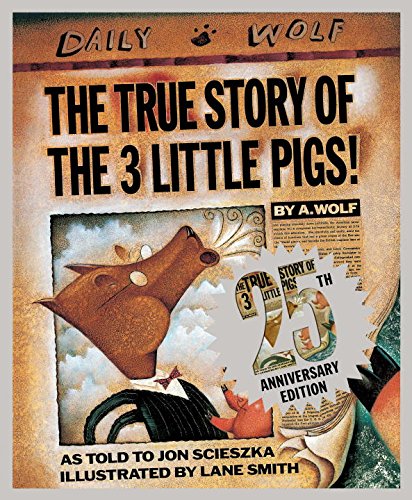 The True Story of the Three Little Pigs