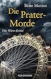 Image de Die Prater-Morde: Ein Wien-Krimi - Die Sarah-Pauli-Reihe 7