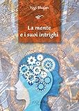 Image de La mente e i suoi intrighi. Ediz. multilingue