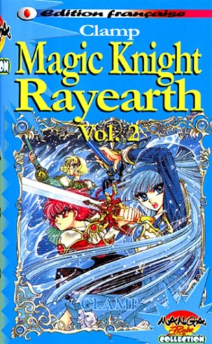 Magic Knight Rayearth — Tome 2