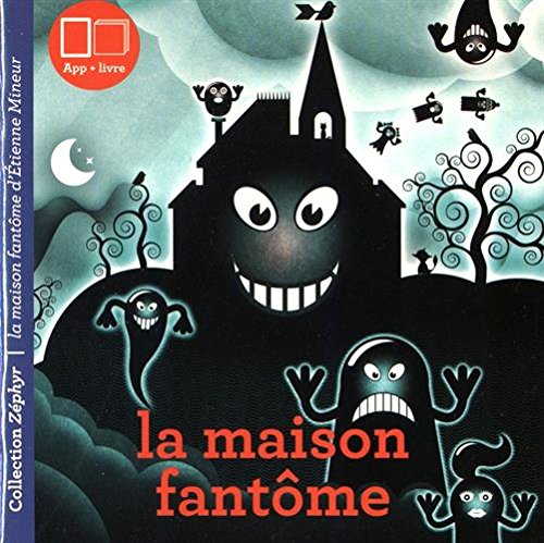 la  Maison fantôme