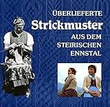 Image de Überlieferte Strickmuster aus dem steirischen Ennstal - Teil 3 (Kleine Schriften des Landschaftsmus