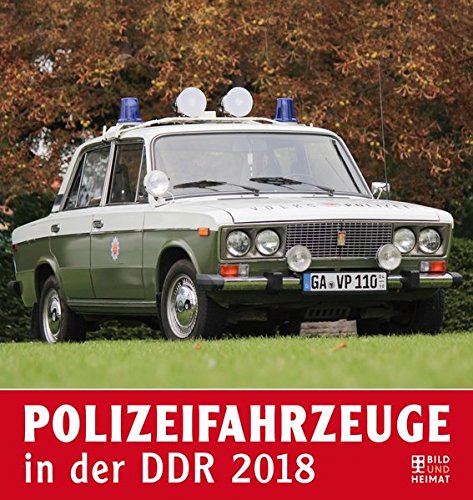 Polizeifahrzeuge in der DDR 2018