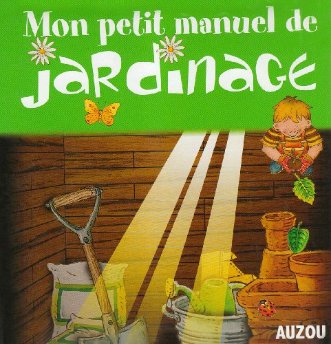 couverture de : Mon manuel de jardinage