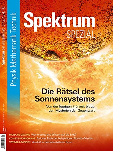Verkauf  Das Rätsel des Sonnensystems: Von der feurigen Frühzeit bis zu den Mysterien der Gegenwart (Spektrum Spezial - Physik, Mathematik, Technik)