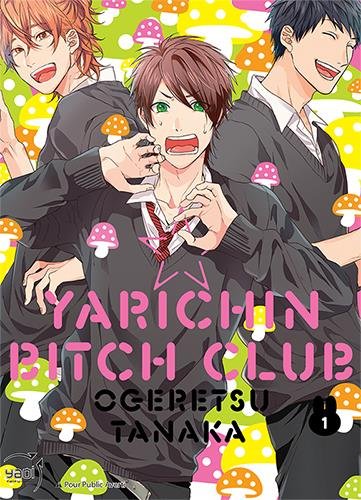 Yarichin Bitch Club — Tome 1