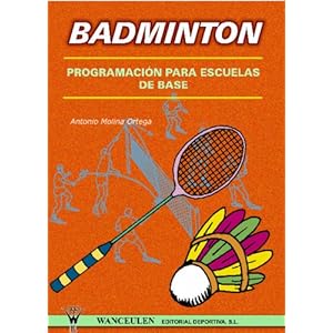 Badmintong: Programación Para Escuelas De Base