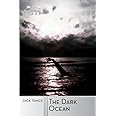 The Dark Ocean