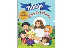Bibbia libro da colorare per bambini: Incredibile libro da colorare per bambini 50 pagine piene di storie bibliche e versi delle Scritture per bambini di 9-13 anni, brossura 8.5*11 pollici