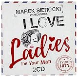Leonard Cohen / Elvis Presley / Harry Nilsson: Marek Sierocki Przedstawia: I Love Ladies [2CD] - Leonard Cohen