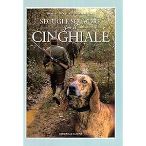 Segugi e squadre per il cinghiale
