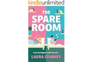 The Spare Room: The absolute must-have forced proximity, friends to lovers romantic comedy to read this year!