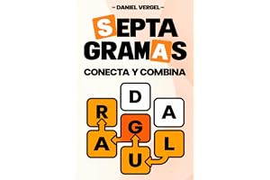 SEPTAGRAMAS: Conecta y combina las letras para encontrar las palabras ocultas - 150 Sopas de letras para adultos - Pasatiempo