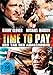 Time to Pay - Der Tag der Abrechnung