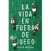 La vida en fuera de juego: 374 (Gran Angular)