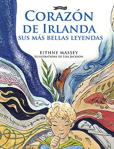 Corazon de Irlanda, Sus Mas Bellas Leyendas